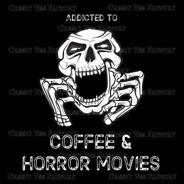 ADDICTED TO COFFEE & HORROR MOVIES MUG - Metalhead Art & Design, LLC