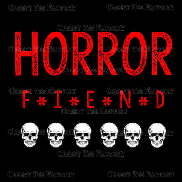 HORROR FIEND - Metalhead Art & Design, LLC