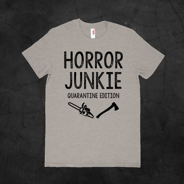 HORROR JUNKIE QUARANTINE EDITION