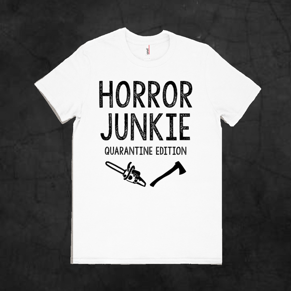 HORROR JUNKIE QUARANTINE EDITION