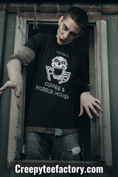 ADDICTED TO COFFEE & HORROR MOVIES