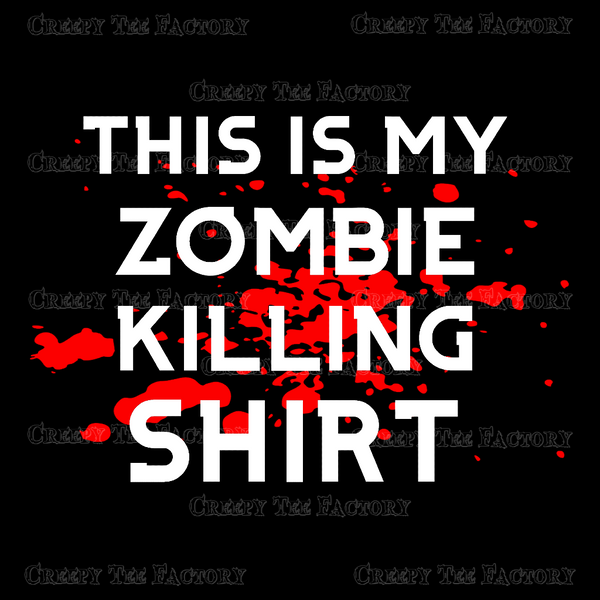 ZOMBIE KILLING SHIRT - Metalhead Art & Design, LLC