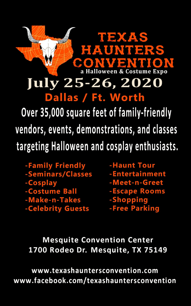 Texas Haunters Convention is THIS WEEKEND - 25th & 26th
