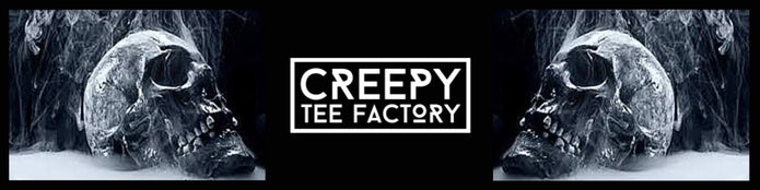 Creepy Tee Factory