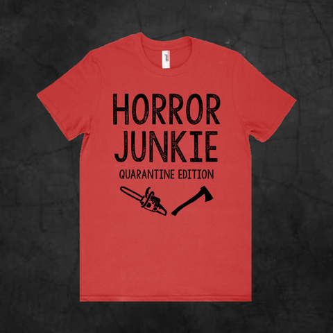 HORROR JUNKIE QUARANTINE EDITION